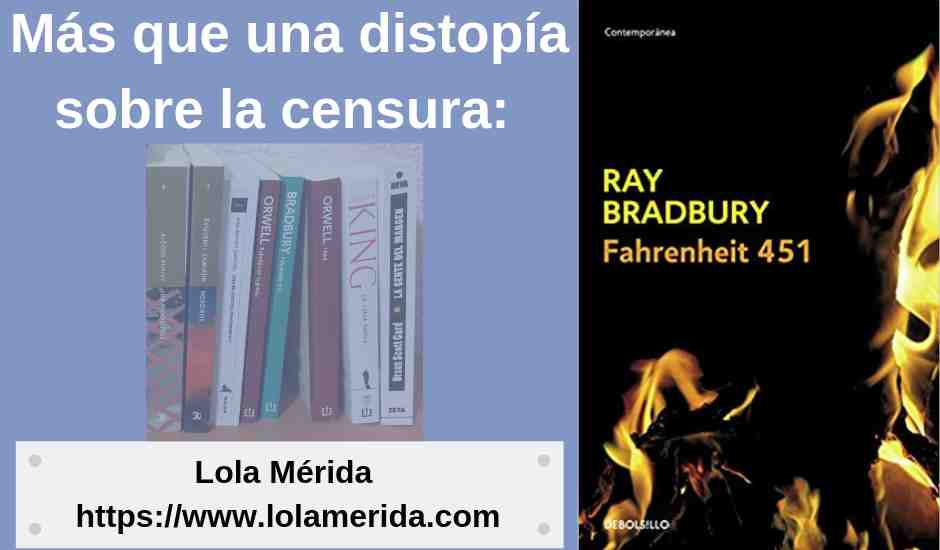 Lee más sobre el artículo Fahrenheit 451: más que un libro distópico sobre la censura