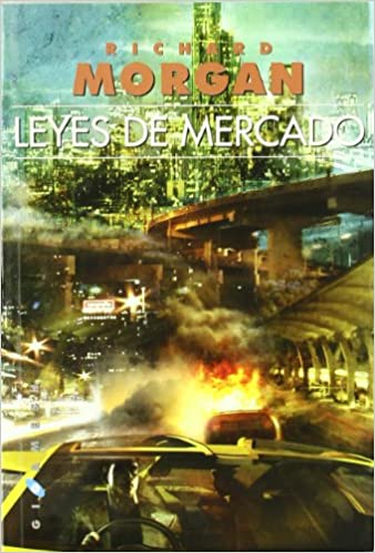 Cyberpunk libro distópico Las leyes del mercado