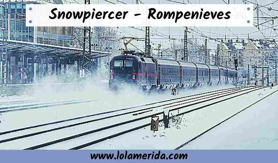 Lee más sobre el artículo Snowpiercer – Rompenieves: distopía en cómic y película