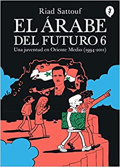 El árabe del futuro tomo 6