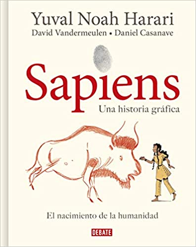 Adaptación gráfica de Sapiens de Yuval Noah Harari