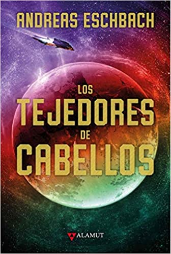 Los tejedores de cabellos, portada de Alamut