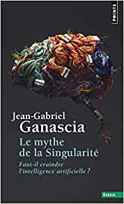 Ensayo El Mito de la Singularidad, en francés